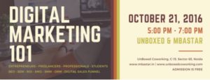 Digital Marketing 101 Workshop @ UnBoxed Coworking | Noida | Uttar Pradesh | India