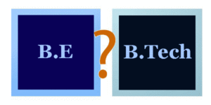 Difference between B.E. & B.Tech